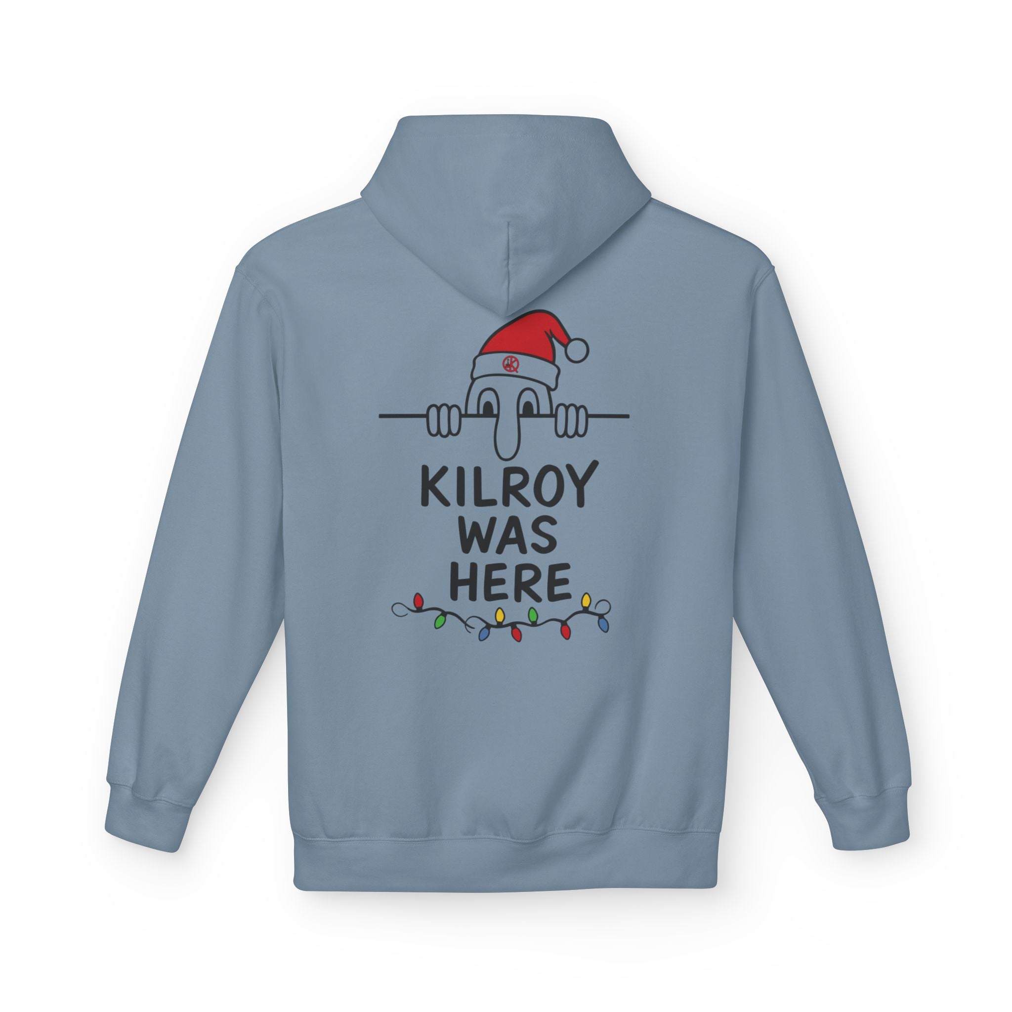 Kilroy Was Here Softstyle Holiday Hoodie