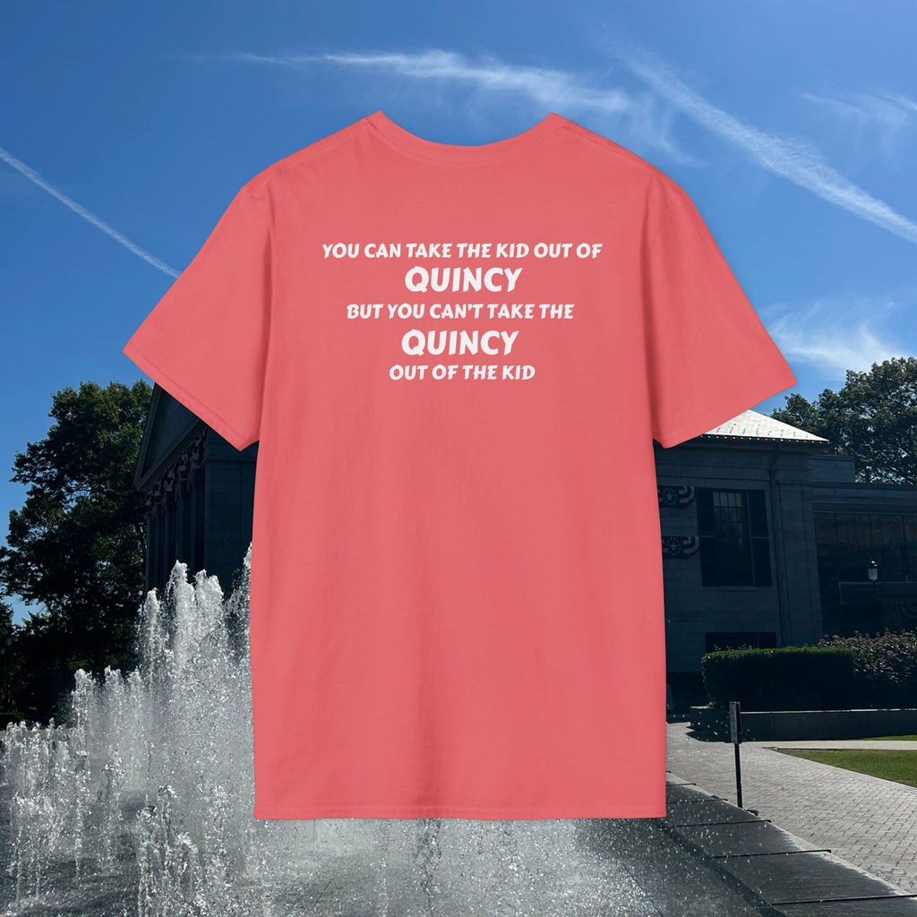 You Can Take the Kid Out of Quincy T-Shirt