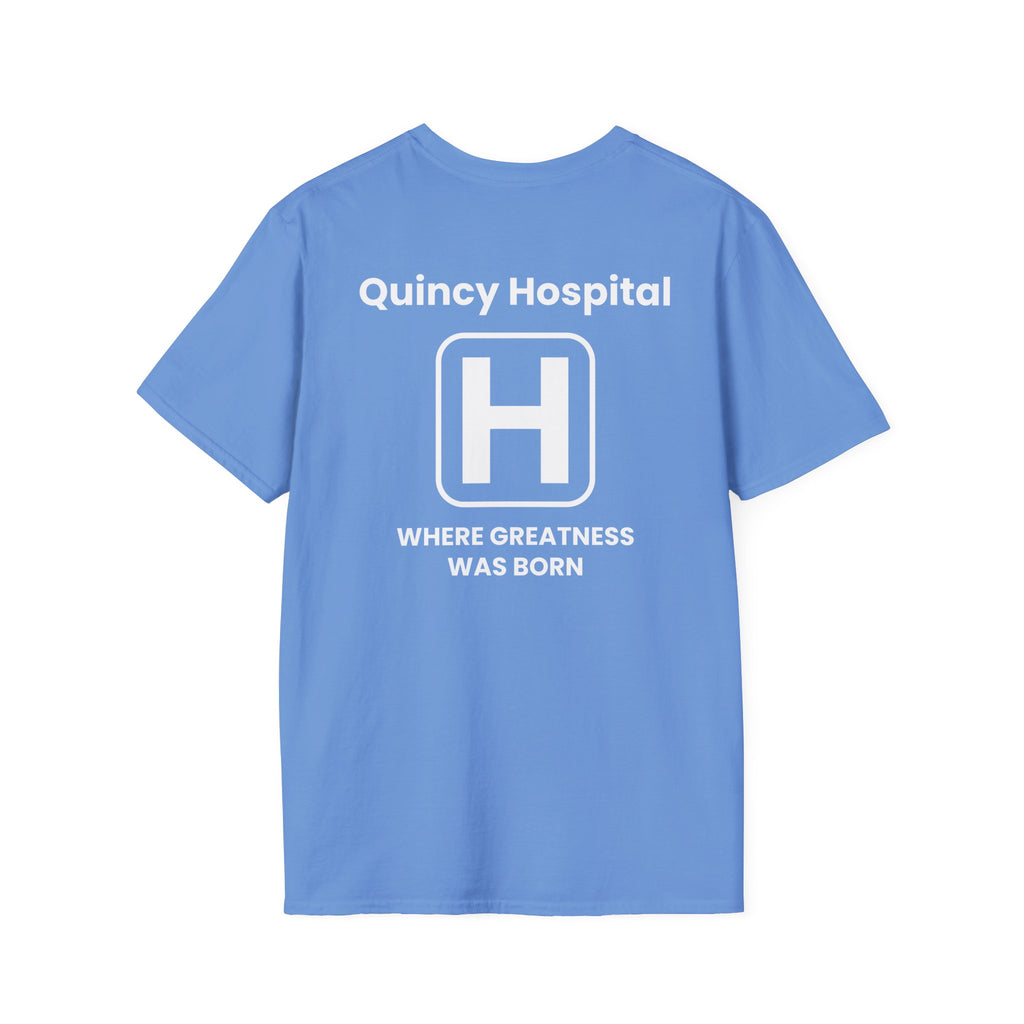 Quincy Hospital- Where greatness was born
