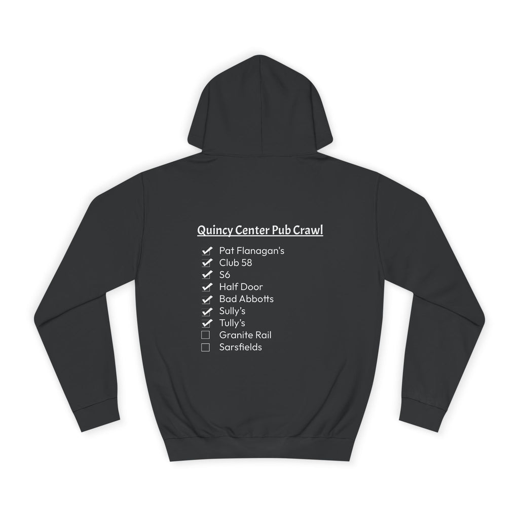 Quincy Center Pub Crawl Throwback Hoodie