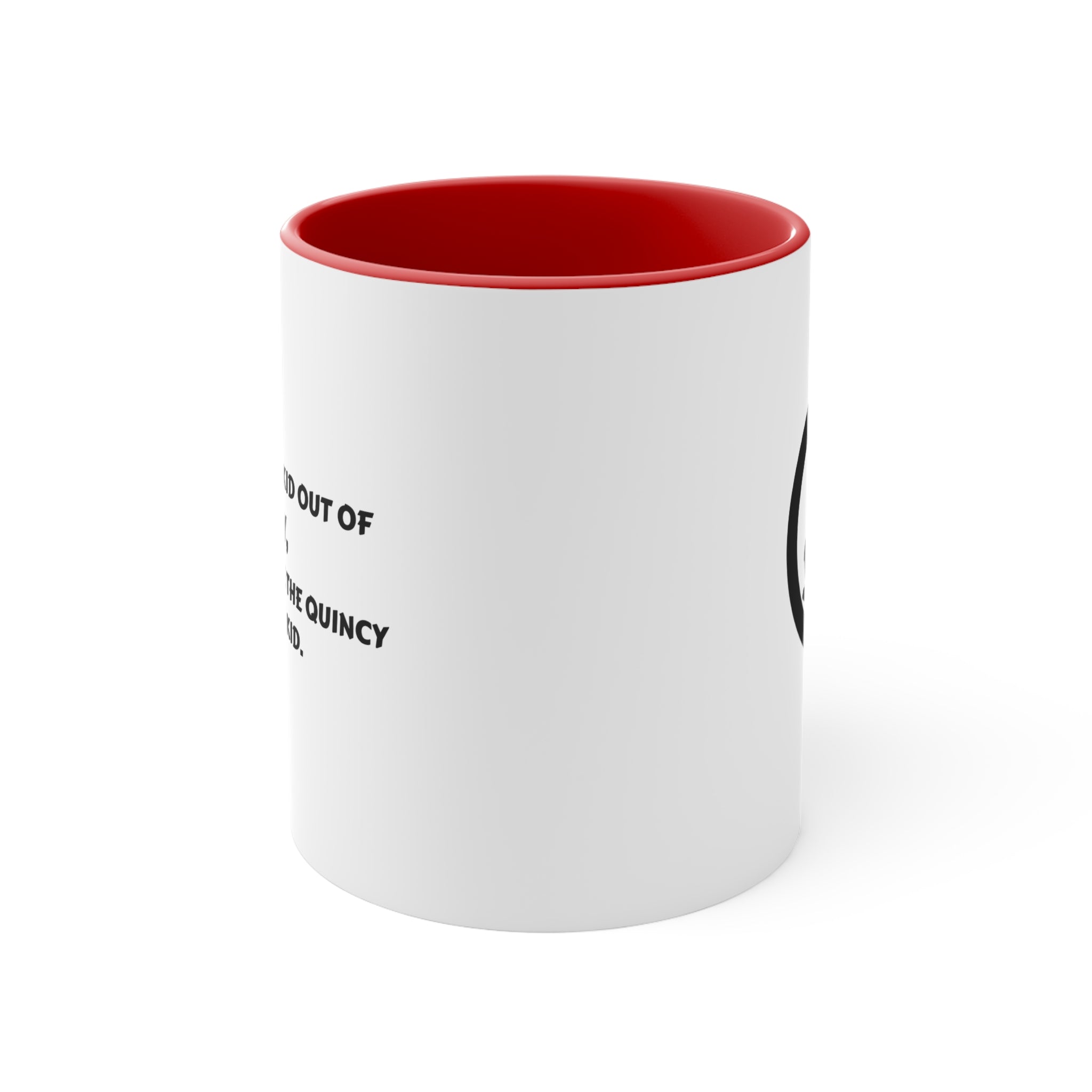Mug - You Can Take the Kid Out of Quincy