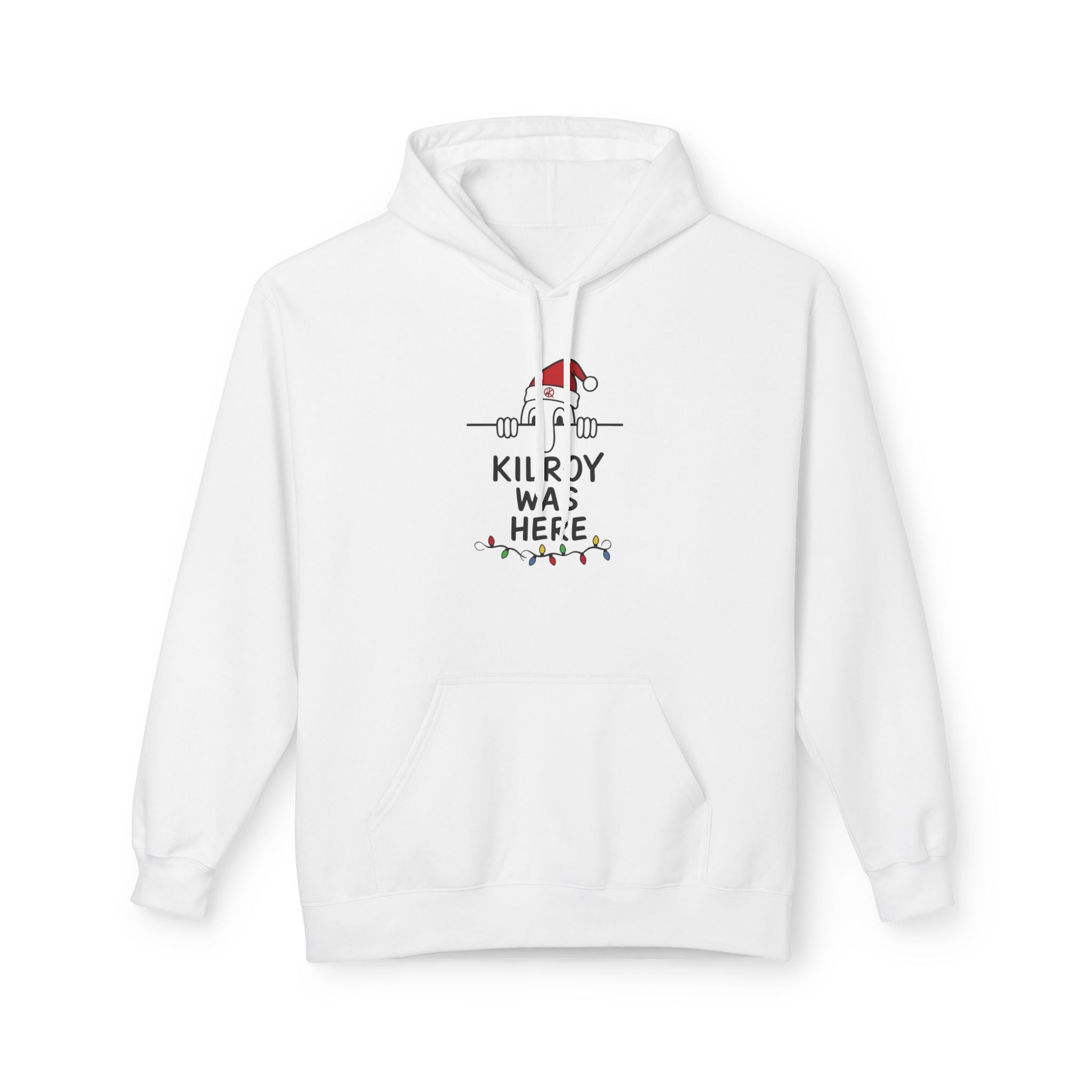 Kilroy Was Here Softstyle Holiday Hoodie- Front